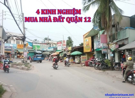 Kinh nghiệm tìm mua nhà đất Quận 12 – 4 kinh nghiệm tránh mua hụt